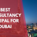 Best Consultancy in Nepal for Dubai